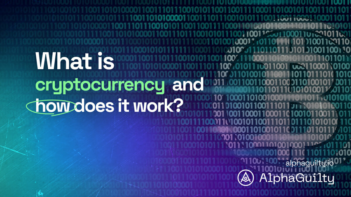 What is a cryptocurrency and how does it work?